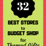 pin graphic for best stores to budget shop for themed gifts