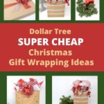 graphic for dollar tree christmas gift wrapping ideas