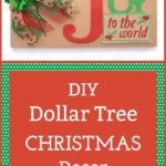 diy dollar tree christmas decor