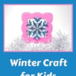 snowflake dollar tree winter craft for kids