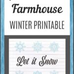 pinterest graphic for free let it snow farmhouse winter printable