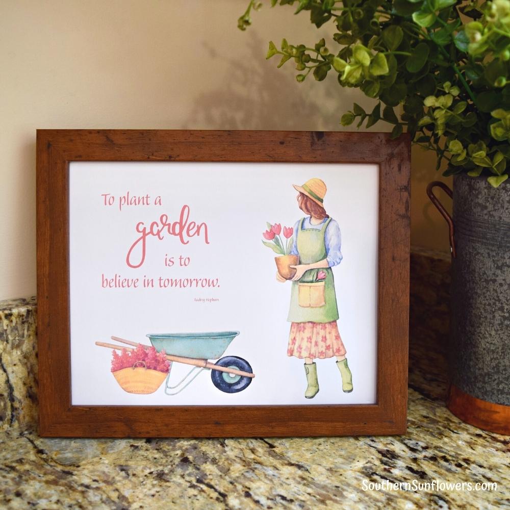 free printable garden quote art in a frame