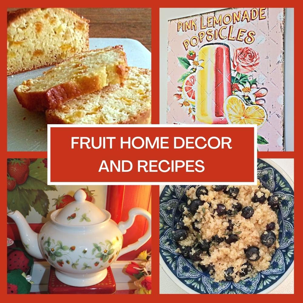 picture collage of fruit home decor and recipes